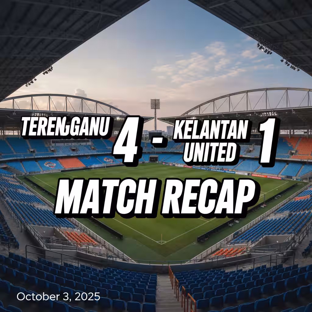 Relentless Terengganu Punish Kelantan United 4-1 to Climb Super League Table