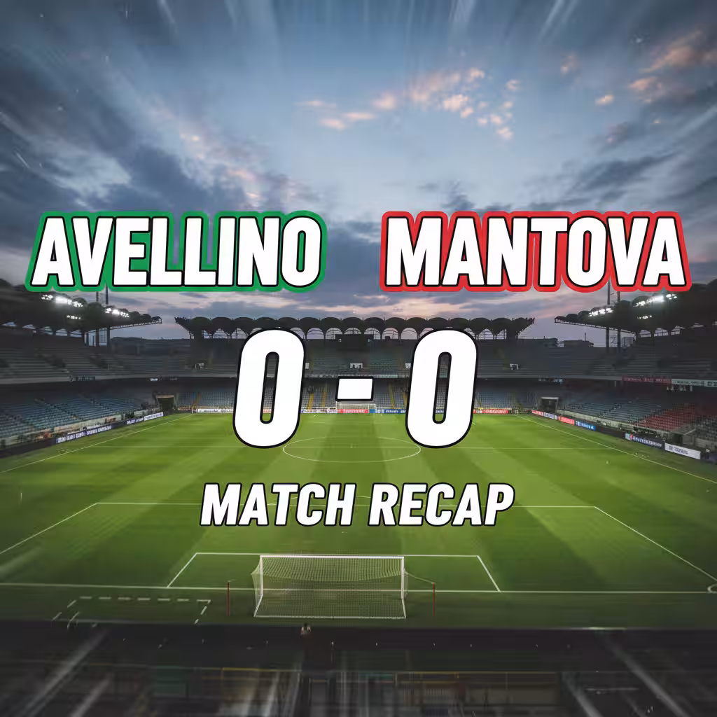 Stalemate in Avellino: Mantova Held as Both Sides Fail to Break Deadlock