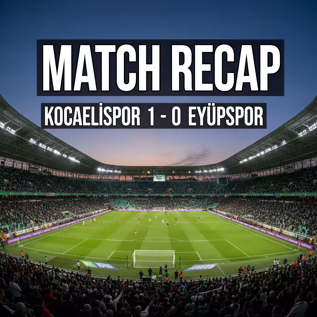 Petković's Late Penalty Lifts Kocaelispor from Bottom in Crucial Victory Over Eyüpspor