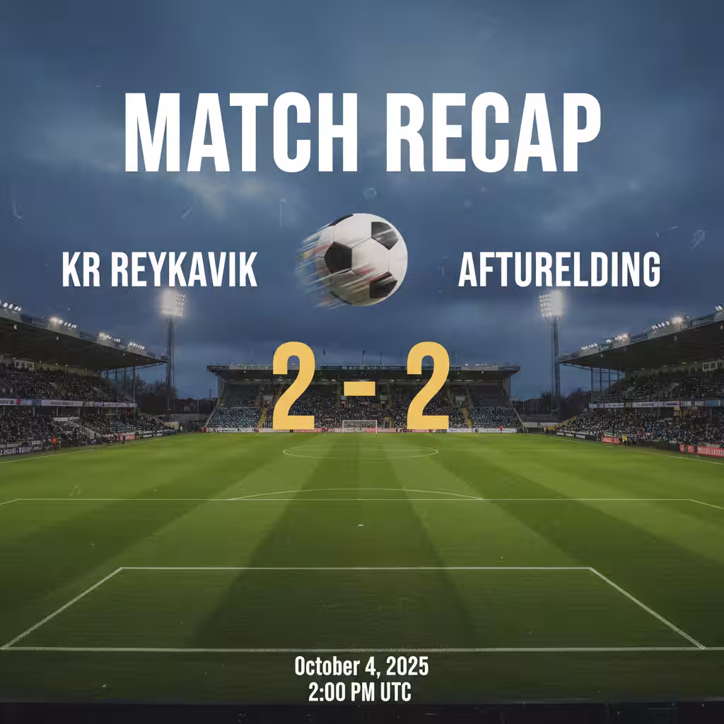 Late Drama at KR-völlur: Afturelding Snatches 2-2 Draw with KR Reykjavik in a Relentless Relegation Battle