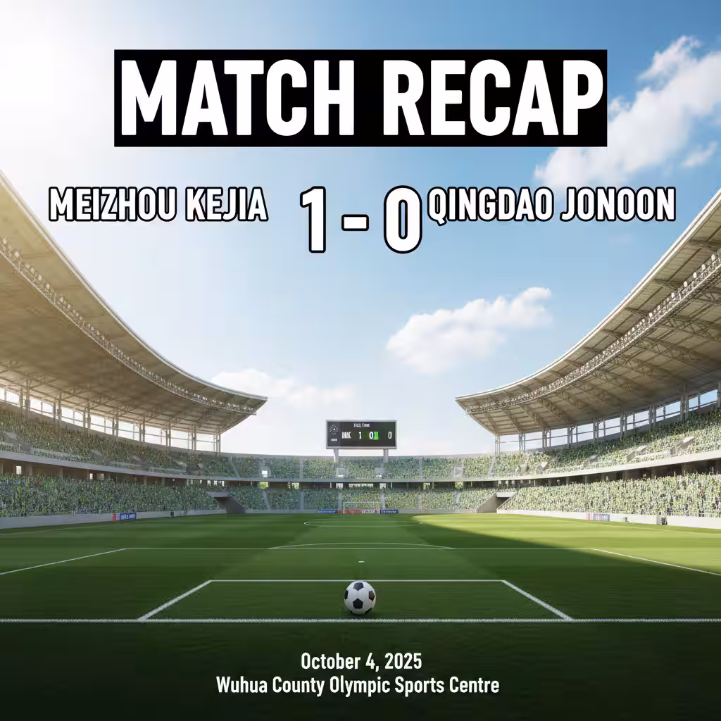 Meizhou Kejia Clinch Gritty 1-0 Victory Over Qingdao Jonoon in CSL Showdown