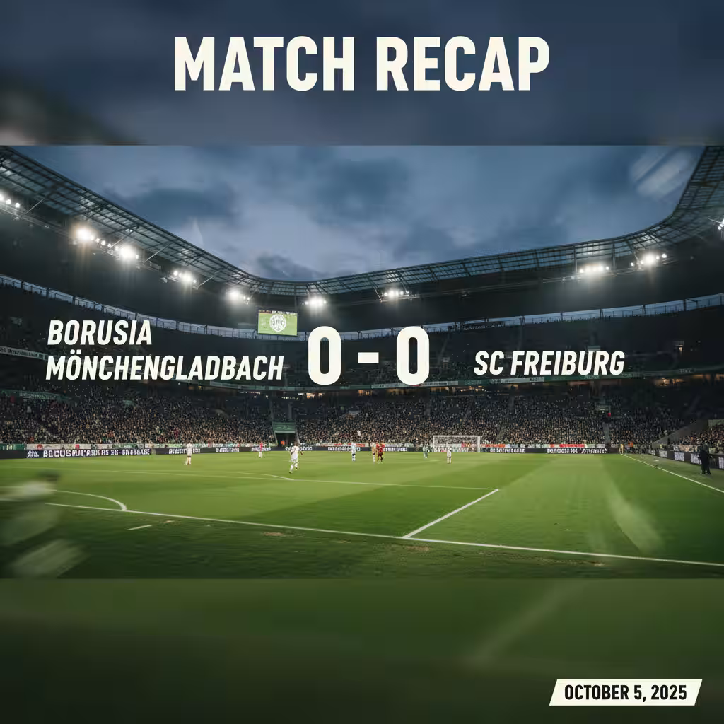 Deadlock at Borussia-Park as Mönchengladbach and Freiburg Share Scoreless Draw