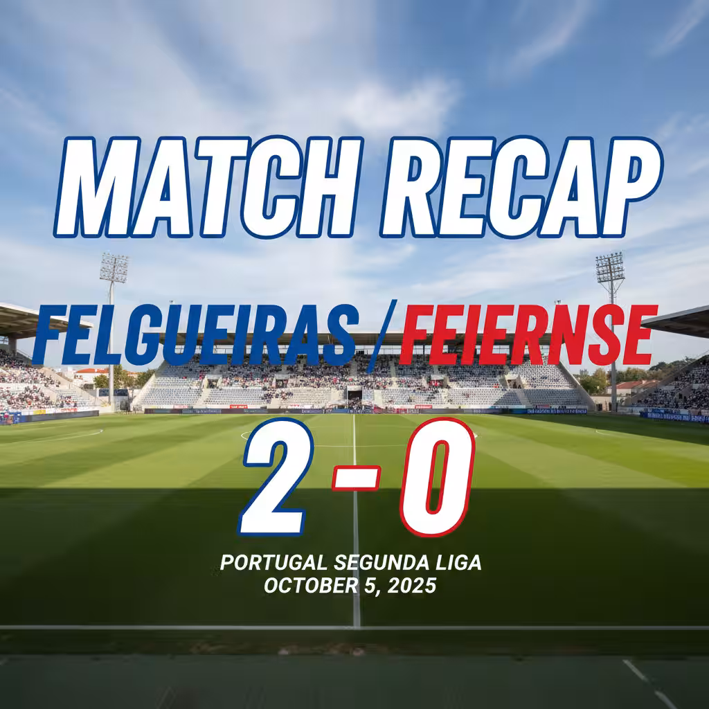 Felgueiras 1932 Defy the Odds with Commanding 2-0 Win over Feirense