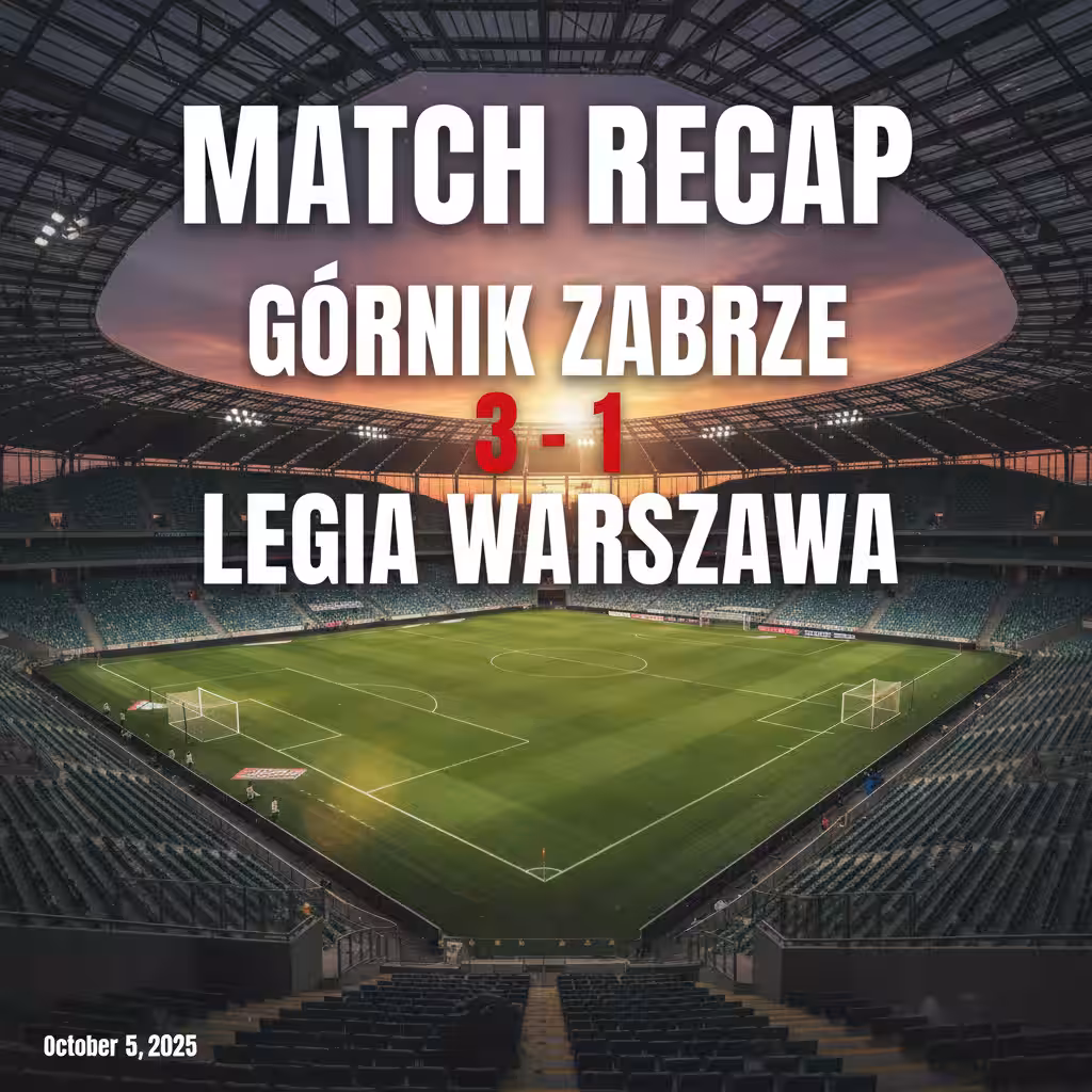 Górnik Zabrze Outclasses Legia Warszawa in 3-1 Statement Victory
