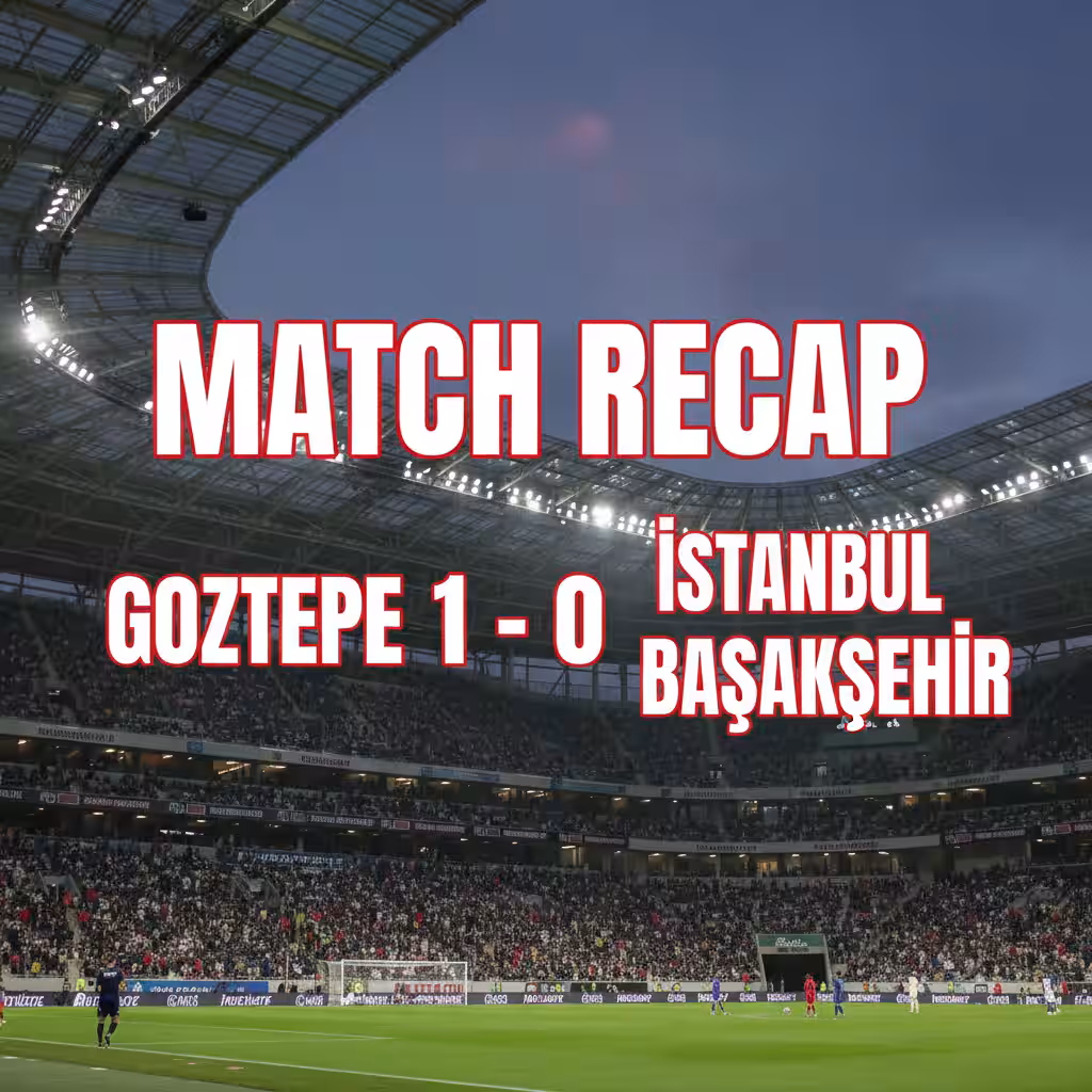 Thrilling Victory for Goztepe as Istanbul Basaksehir Falls in Tight Match