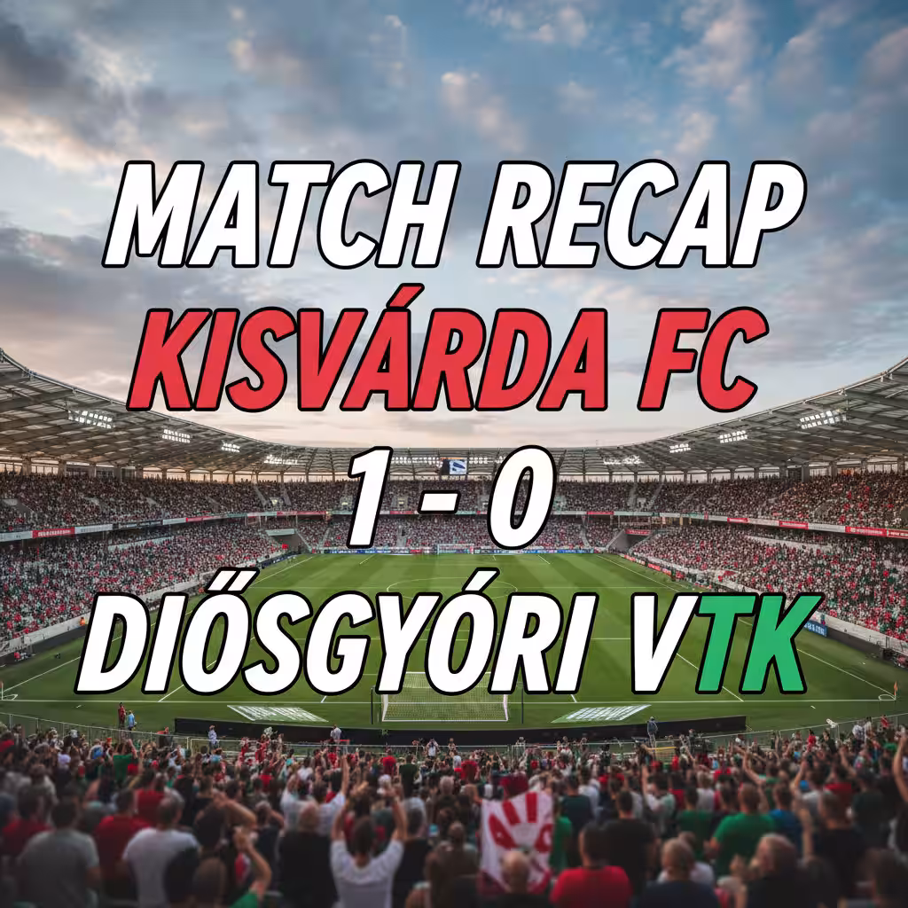 Kisvárda FC Edges Diósgyőri VTK in Tactical Battle at Várkert Stadium