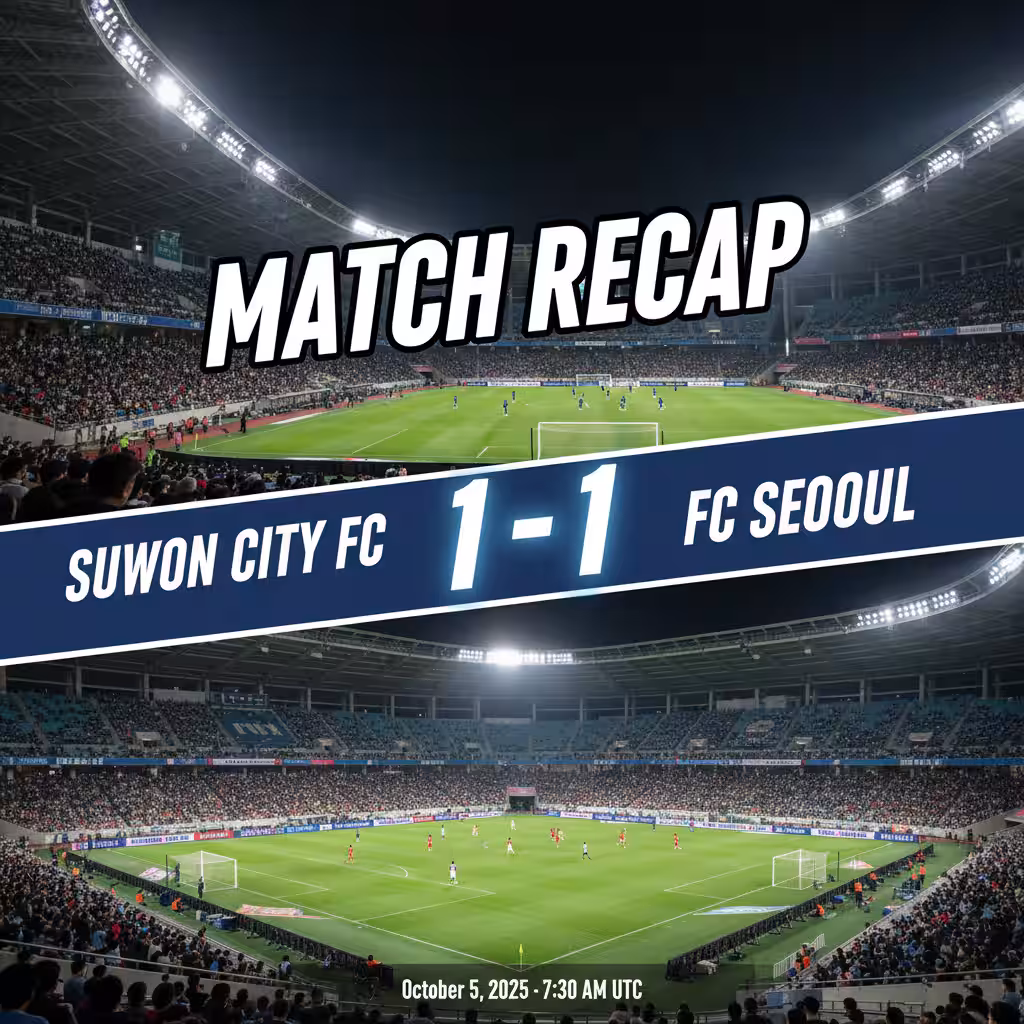 Locked in Stalemate: Suwon City FC and FC Seoul Share the Spoils in Tense 1-1 Draw
